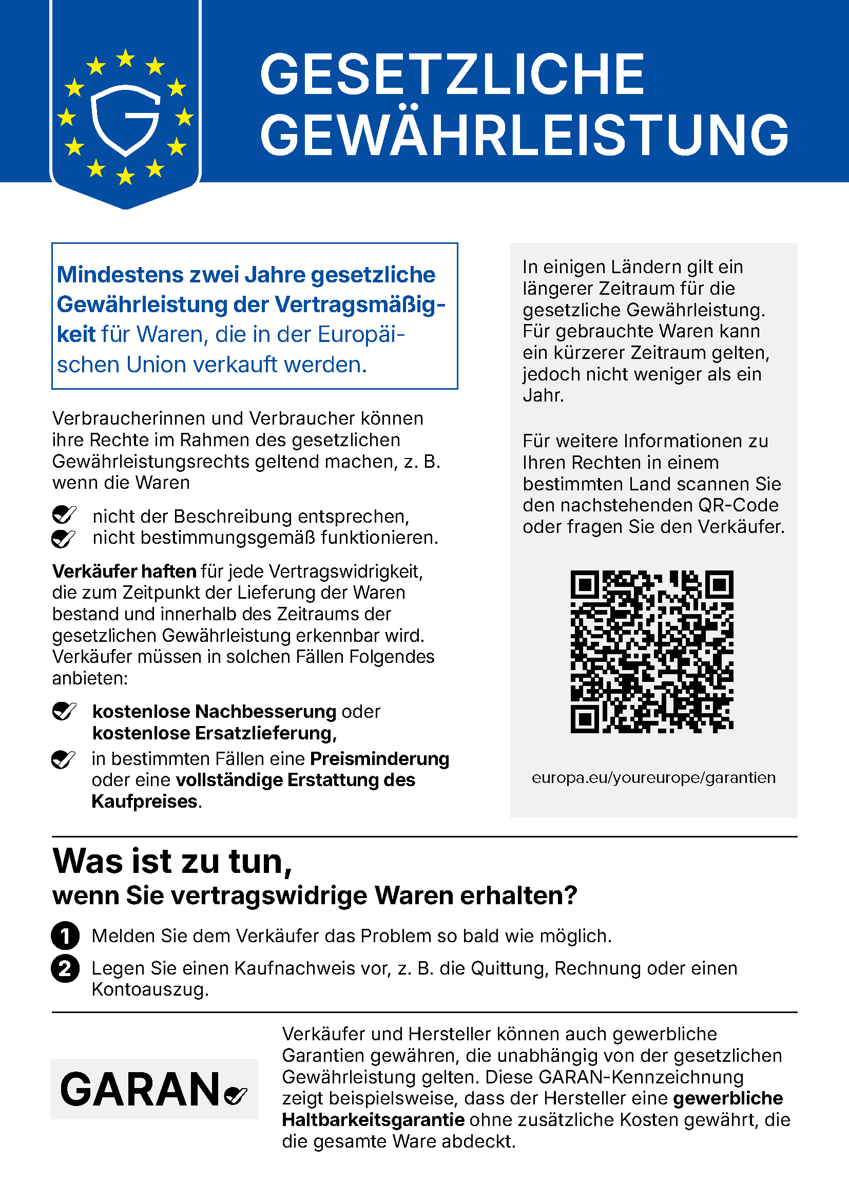 Gesetzliche Gewährleistung: mindestens zwei Jahre für Waren, die in der Europäischen Union verkauft werden.